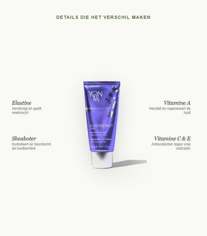 Details die het verschil maken - Elastine Nuit